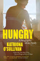Hungry : A biography of my body