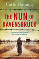 The Nun of Ravensbruck: The  Irish Nun Who Defied the Nazis