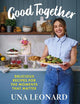 Good Together: Delicious Recipes for the