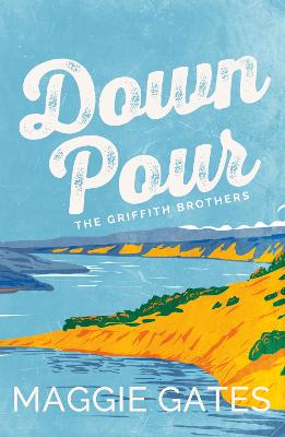 Downpour: A grumpy sunshine, small-town cowboy romance - your next wild romance obsession