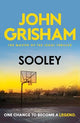 Sooley: The edge-of-your-seat drama from the number 1 Sunday Times bestselling author