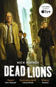 Dead Lions: The bestselling thrillers that inspired the hit Apple TV+ show Slow Horses (Slough House Thriller 2)