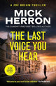 The Last Voice You Hear: Zoe Boehm Thriller 2