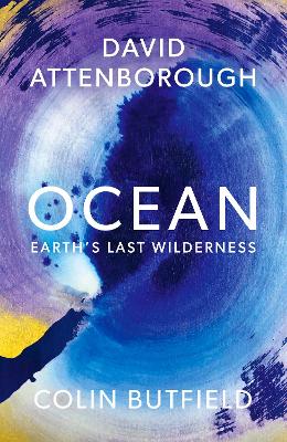 Ocean: Earth's Last Wilderness - THE LAN