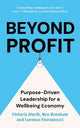 Beyond Profit: Purpose-Driven Leadership for a Wellbeing Economy
