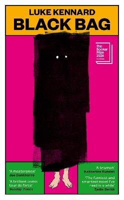 Black Bag: SHORTLISTED FOR THE BOOKER PRIZE 2026