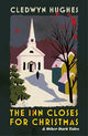 The Inn Closes for Christmas: A Gripping and Twisty Read For The Cold Winter Nights