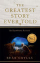 The Greatest Story Ever Told: An Eyewitness Account - THE NO.1 SUNDAY TIMES BESTSELLER - CHRISTMAS EDITION
