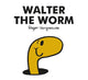 Mr. Men Walter the Worm (Mr. Men Classic Library)