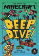 Minecraft: Deep Dive (Woodsword Chronicles, Book 3)