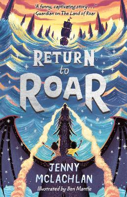 Return to Roar (The Land of Roar, Book 2)