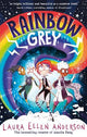 Rainbow Grey (Rainbow Grey Series)