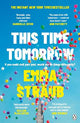 This Time Tomorrow: The tender and witty new novel from the New York Times bestselling author of All Adults Here
