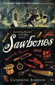 Sawbones: A pacy historical crime thriller set in 18th Century London, the perfect read for age 11, 12, 13, 14