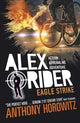 Eagle Strike: The explosive fourth adventure in the bestselling spy series that's sold over 21 million copies; for fans of action, gadgets and danger aged 9-14