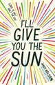I'll Give You the Sun: The radiant, award-winning story of first love, family, loss and betrayal by the million-copy bestselling author