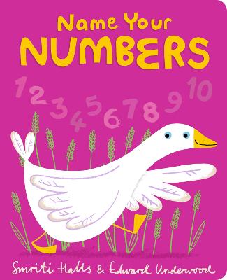 Name Your Numbers: The ideal first board book of numbers for little ones learning to count
