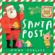 Santa Post: The magical Christmas gift with fun lift-the-flap letters, for fans of The Jolly Christmas Postman, ages 3,4,5,6,7