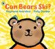 Can Bears Ski?: From award-winning D/deaf poet Raymond Antrobus and Polly Dunbar, creator of Penguin, a powerful first book about experiencing deafness and getting hearing aids.