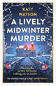 A Lively Midwinter Murder: A cosy Christmas murder mystery to curl up with this festive season