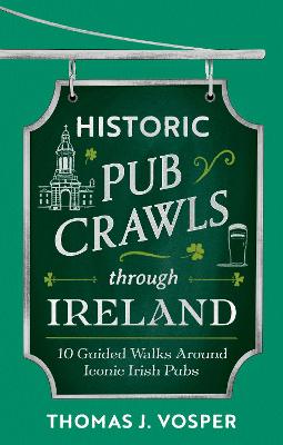 Historic Pub Crawls Through Ireland : 10