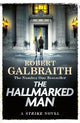 The Hallmarked Man: Cormoran Strike Book