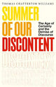 Summer of Our Discontent