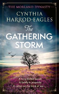 The Gathering Storm: the brand-new Morland Dynasty novel in the beloved historical series