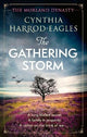 The Gathering Storm: the brand-new Morland Dynasty novel in the beloved historical series