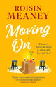 Moving On: From the Irish bestseller comes a brand-new warm-hearted romance for 2025