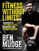 Fitness Without Limits: The training and fitness manual to help break through barriers and live fearlessly - from The Compassionate Coach
