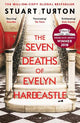 The Seven Deaths of Evelyn Hardcastle: the million-copy global bestseller