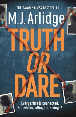Truth or Dare : A relentless page-turner