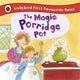 Magic Porridge Pot First Fav Tales