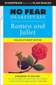 Romeo and Juliet (No Fear Shakespeare): No Fear Shakespeare Deluxe Student Editions - Shakespeare Side-by-Side Plain English