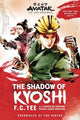 Avatar: The Last Airbender: The Shadow of Kyoshi (Chronicles of the Avatar Book 2): Volume 2