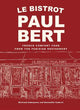Le Bistrot Paul Bert: French Comfort Food from the Parisian Restaurant