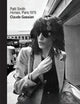 Patti Smith: Horses, Paris 1976