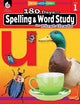 180 Days (TM): Spelling and Word Study for First Grade: Practice, Assess, Diagnose