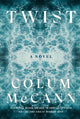 Twist : A Novel