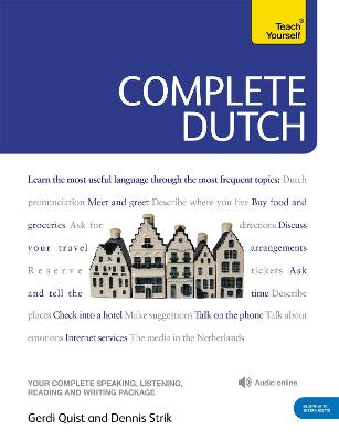 Complete Dutch Beginner to Intermediate Course: (Book and audio support)