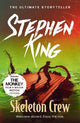 Skeleton Crew: A riveting, dark story collection from the No. 1 bestseller, featuring 'The Mist' and 'The Monkey'