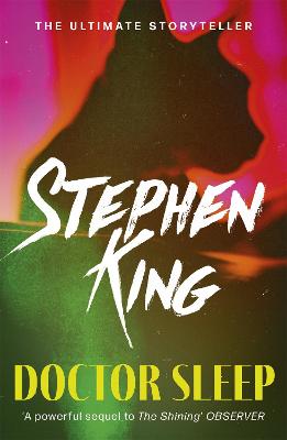 Doctor Sleep: a chilling classic from the No. 1 bestseller
