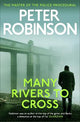 Many Rivers to Cross: The 26th DCI Banks novel from The Master of the Police Procedural