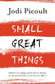 Small Great Things: A heartbreaking and inspirational ethical dilemma novel that will forever change how you see the world