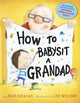 How to Babysit a Grandad
