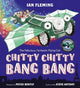 Chitty Chitty Bang Bang: An illustrated children's classic
