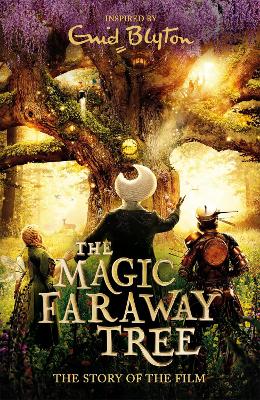 The Magic Faraway Tree: The Magic Farawa