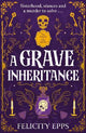 The Society of Free Spirits: A Grave Inheritance: A spooky YA murder mystery with a supernatural twist