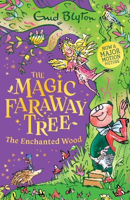 The Magic Faraway Tree: The Enchanted Wo